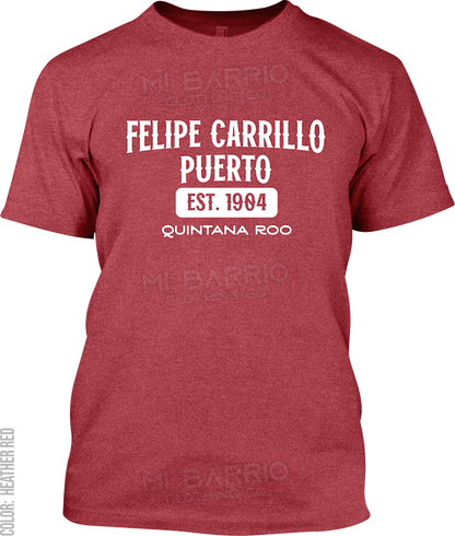 Felipe Carrillo Puerto, Quintana Roo Signature T-Shirt