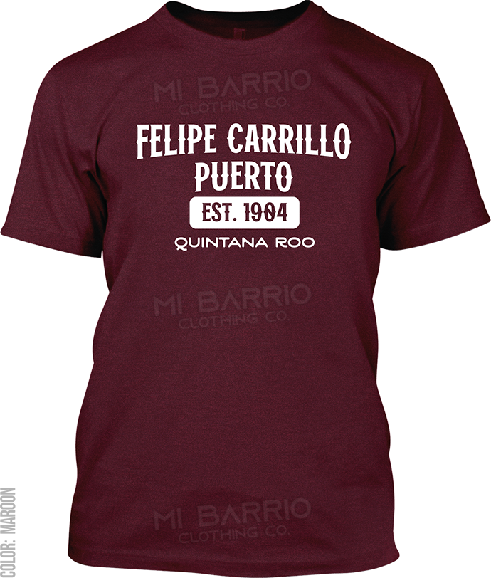 Felipe Carrillo Puerto, Quintana Roo Signature T-Shirt