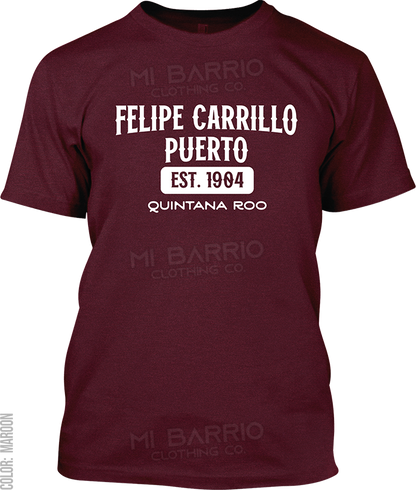 Felipe Carrillo Puerto, Quintana Roo Signature T-Shirt