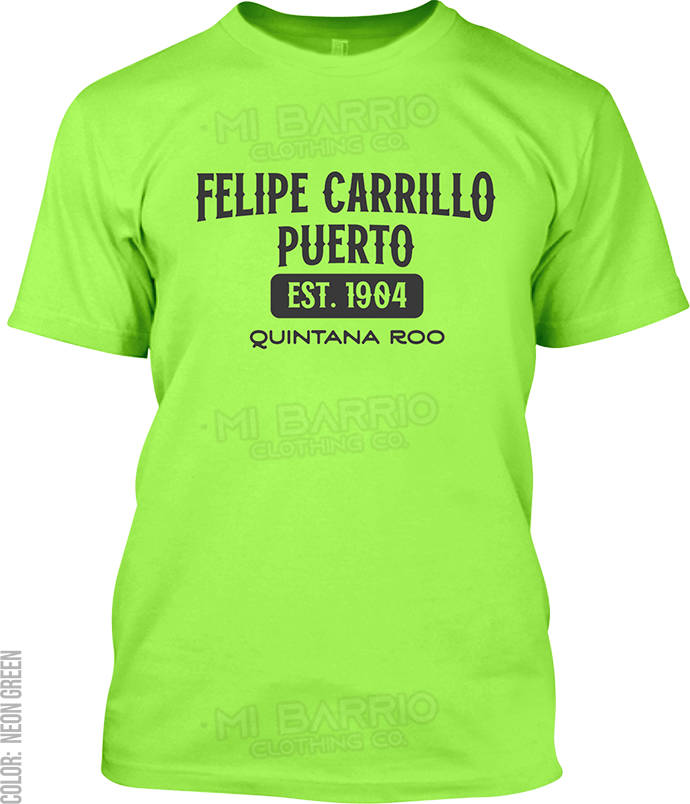 Felipe Carrillo Puerto, Quintana Roo Signature T-Shirt