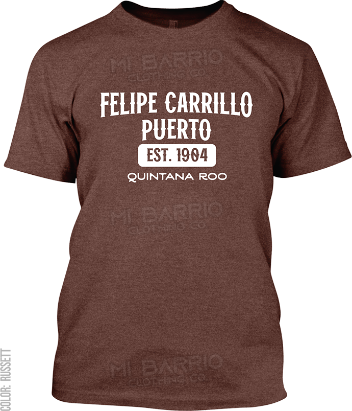 Felipe Carrillo Puerto, Quintana Roo Signature T-Shirt