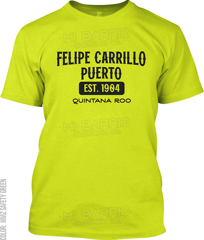 Felipe Carrillo Puerto, Quintana Roo Signature T-Shirt