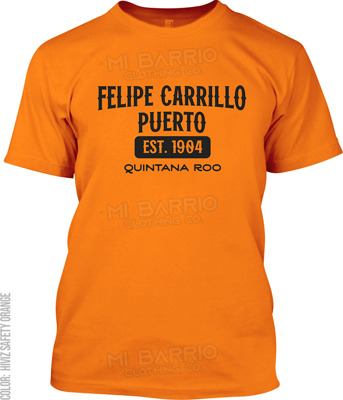 Felipe Carrillo Puerto, Quintana Roo Signature T-Shirt