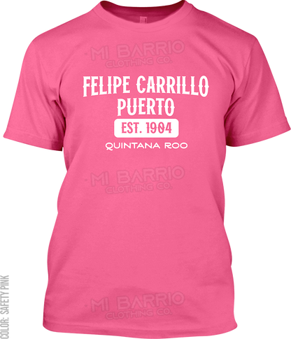 Felipe Carrillo Puerto, Quintana Roo Signature T-Shirt