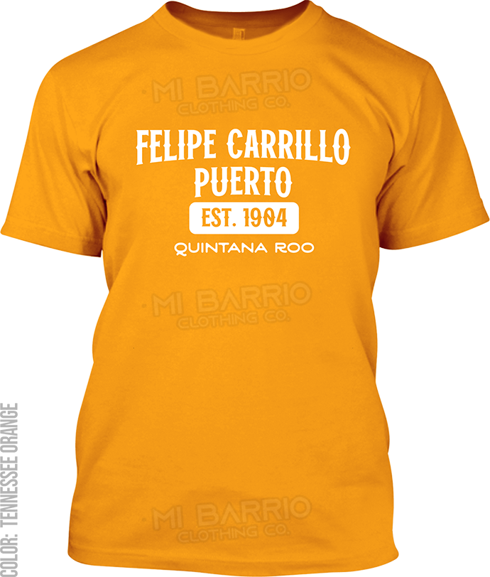 Felipe Carrillo Puerto, Quintana Roo Signature T-Shirt