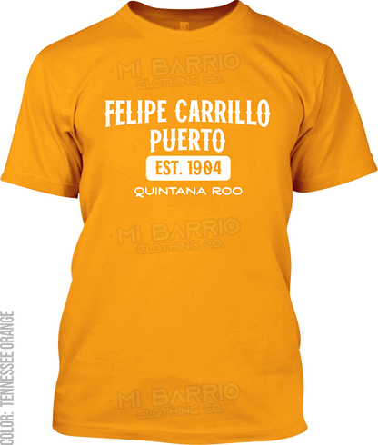 Felipe Carrillo Puerto, Quintana Roo Signature T-Shirt