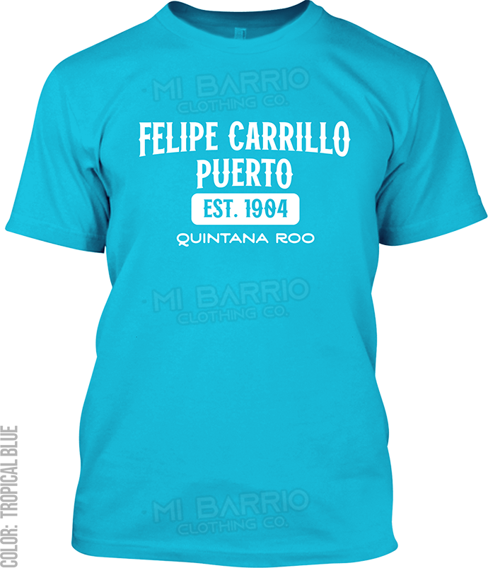 Felipe Carrillo Puerto, Quintana Roo Signature T-Shirt