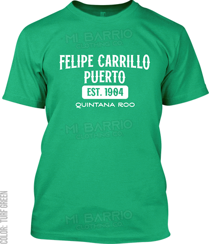 Felipe Carrillo Puerto, Quintana Roo Signature T-Shirt