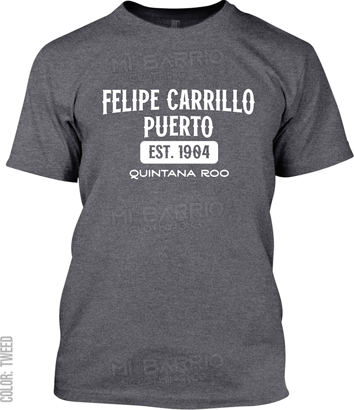 Felipe Carrillo Puerto, Quintana Roo Signature T-Shirt