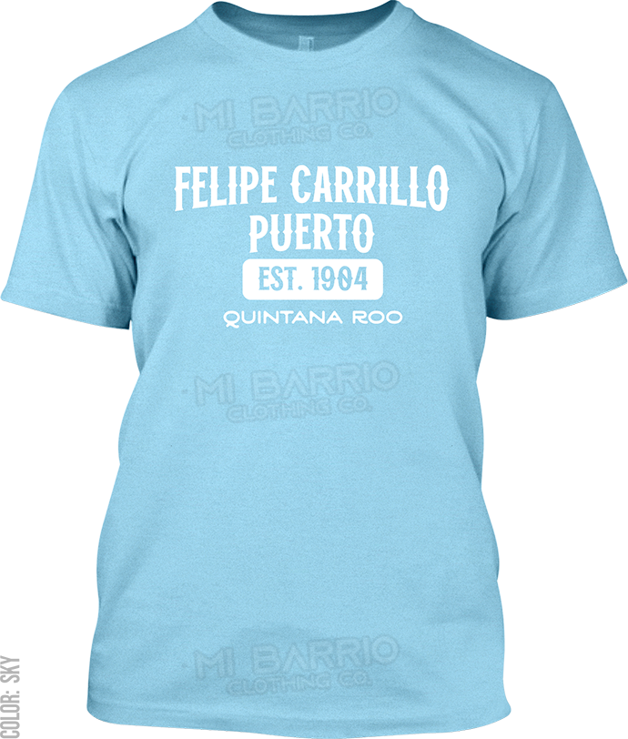 Felipe Carrillo Puerto, Quintana Roo Signature T-Shirt