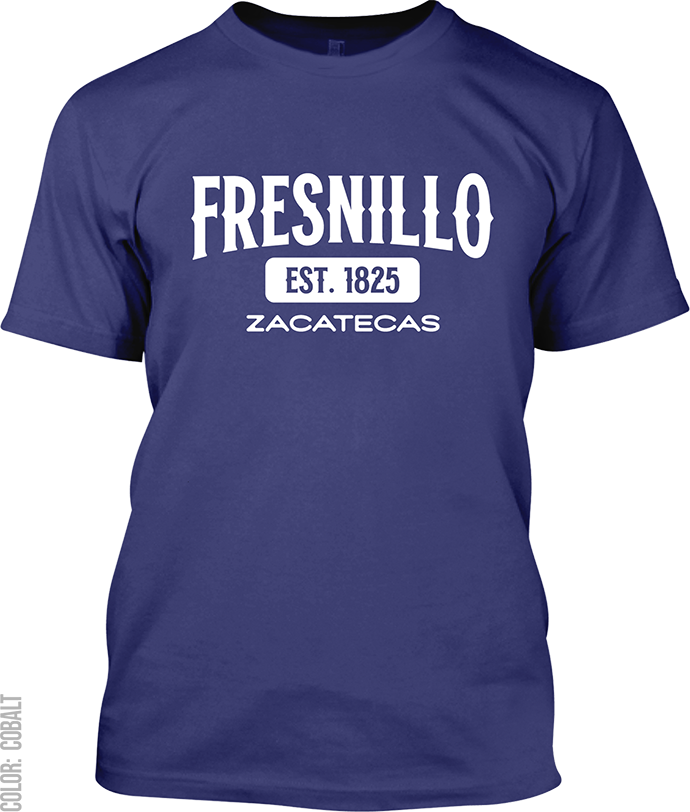 Fresnillo, Zacatecas Signature T-Shirt