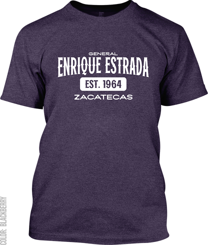 General Enrique Estrada, Zacatecas Signature T-Shirt