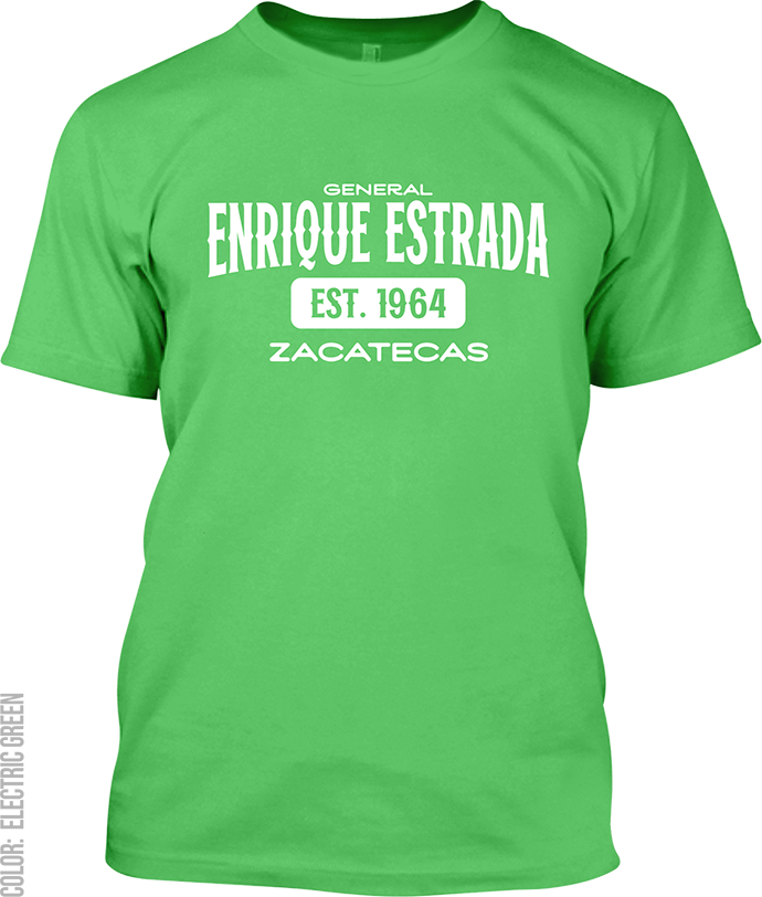 General Enrique Estrada, Zacatecas Signature T-Shirt