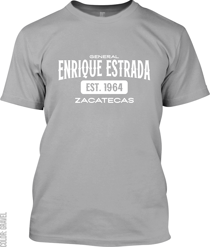 General Enrique Estrada, Zacatecas Signature T-Shirt