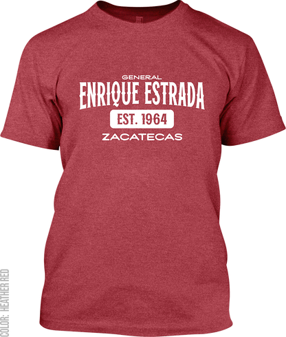 General Enrique Estrada, Zacatecas Signature T-Shirt