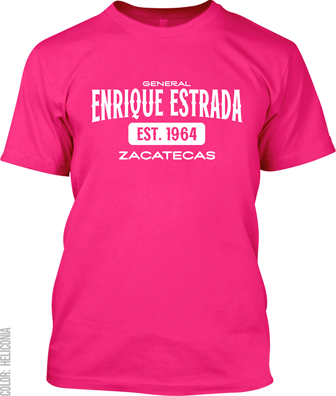 General Enrique Estrada, Zacatecas Signature T-Shirt