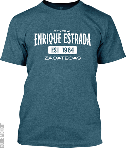 General Enrique Estrada, Zacatecas Signature T-Shirt