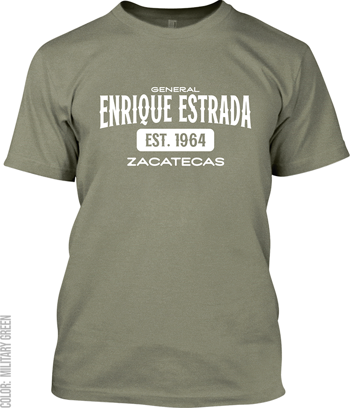 General Enrique Estrada, Zacatecas Signature T-Shirt