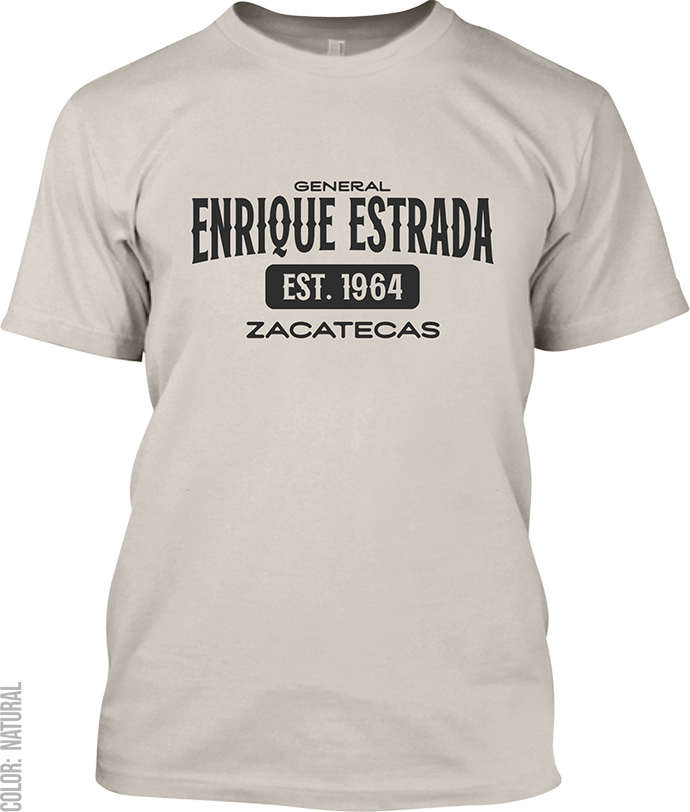 General Enrique Estrada, Zacatecas Signature T-Shirt