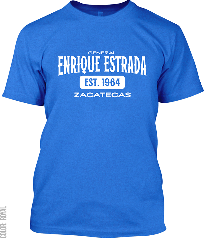 General Enrique Estrada, Zacatecas Signature T-Shirt