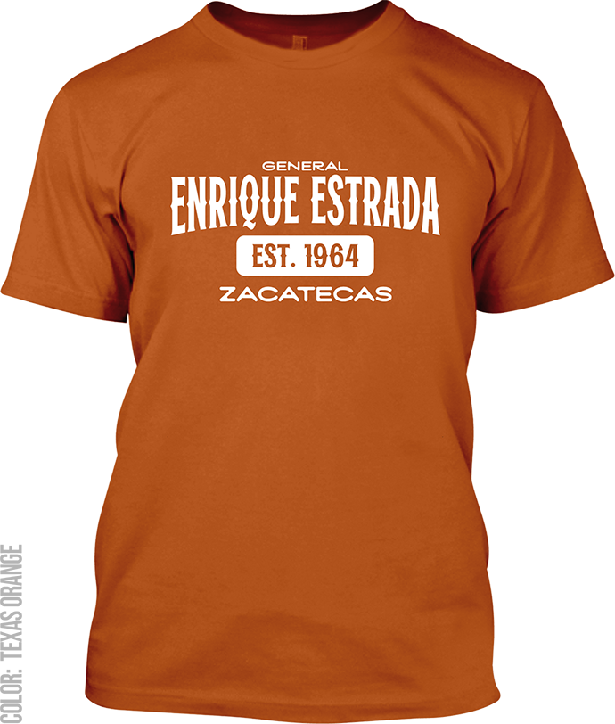 General Enrique Estrada, Zacatecas Signature T-Shirt