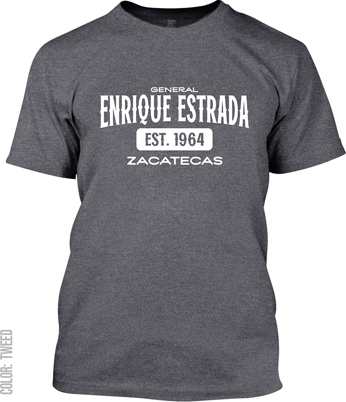 General Enrique Estrada, Zacatecas Signature T-Shirt