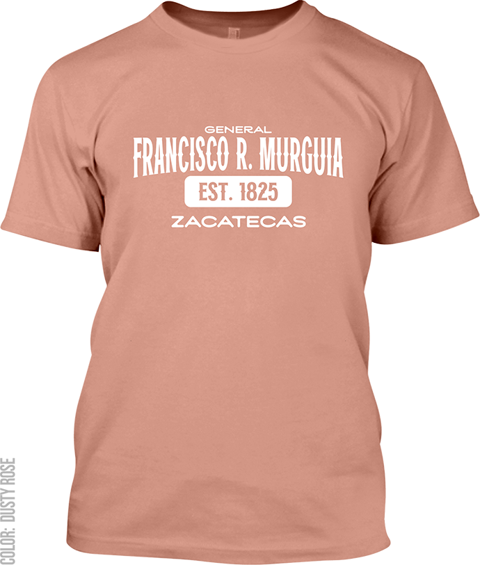 General Francisco R. Murguia, Zacatecas Signature T-Shirt