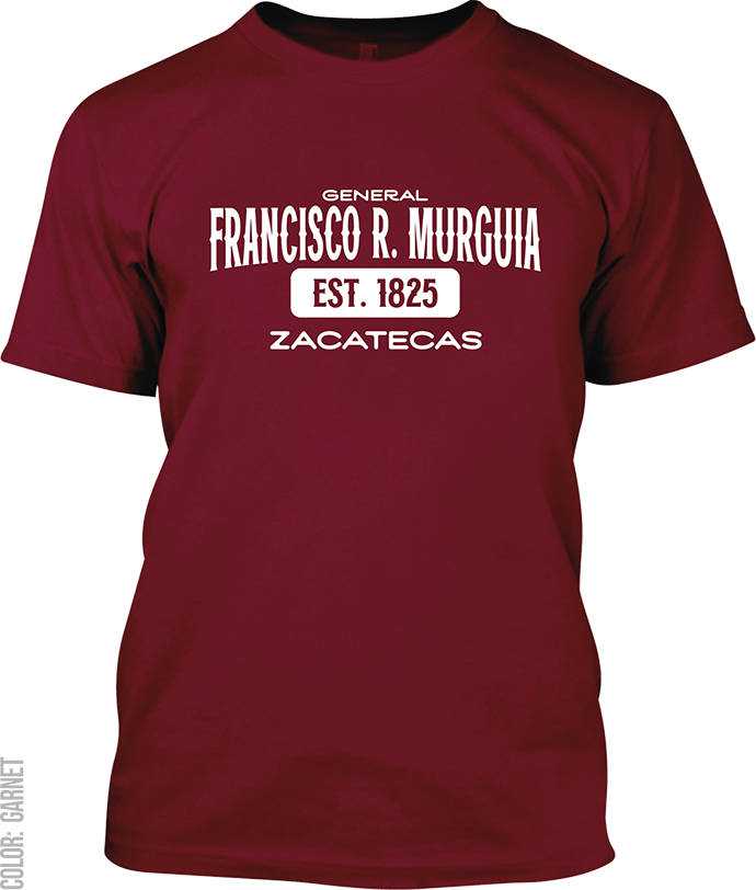 General Francisco R. Murguia, Zacatecas Signature T-Shirt