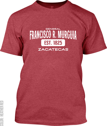 General Francisco R. Murguia, Zacatecas Signature T-Shirt