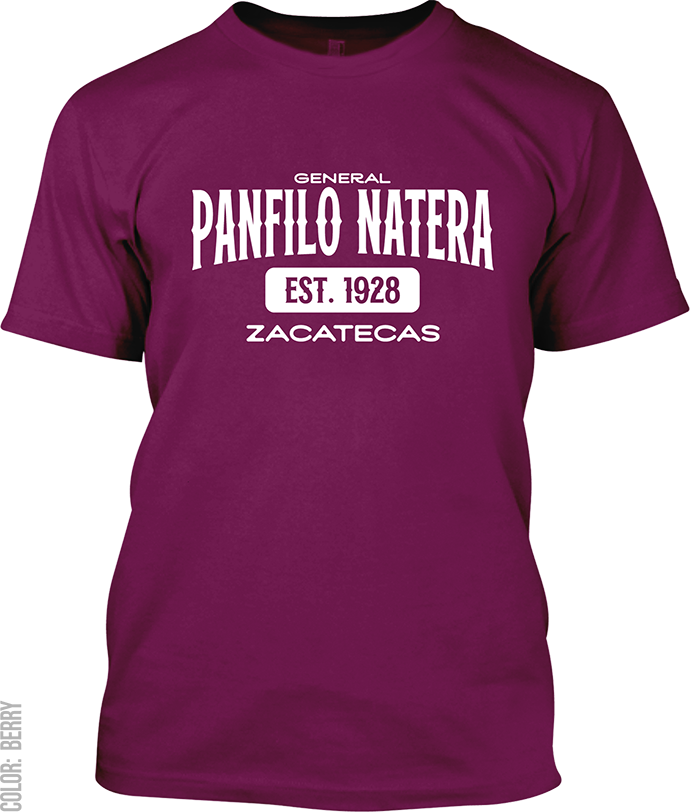 General Panfilo Natera, Zacatecas Signature T-Shirt