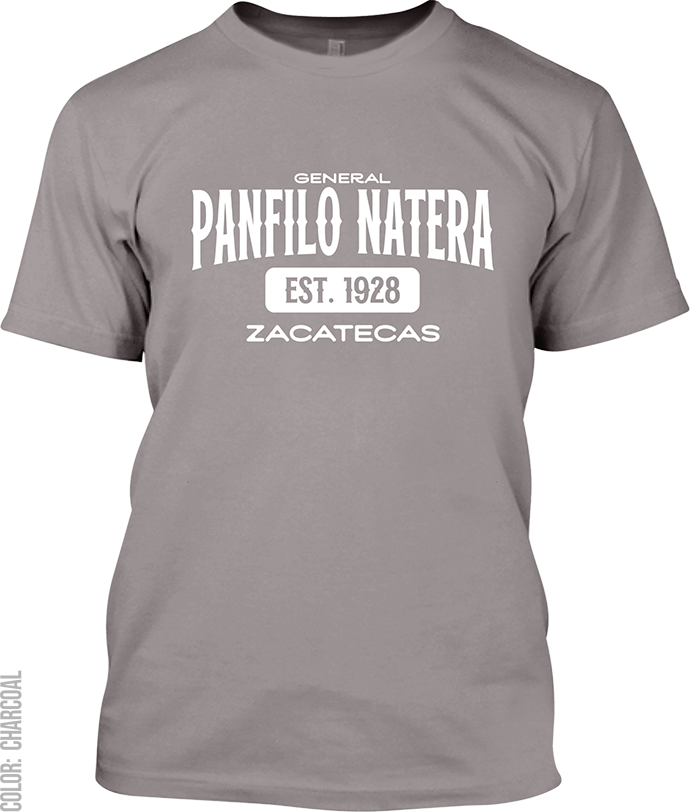 General Panfilo Natera, Zacatecas Signature T-Shirt