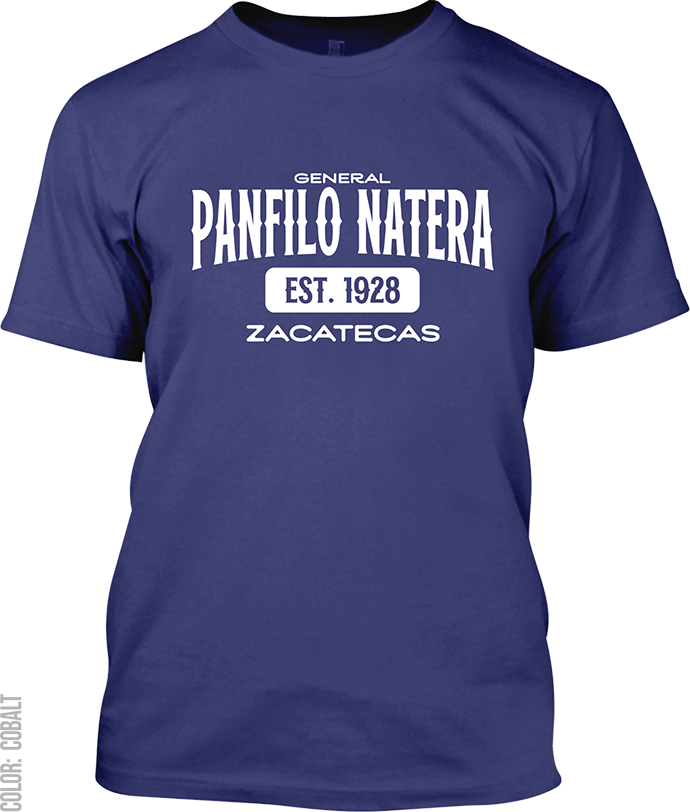 General Panfilo Natera, Zacatecas Signature T-Shirt