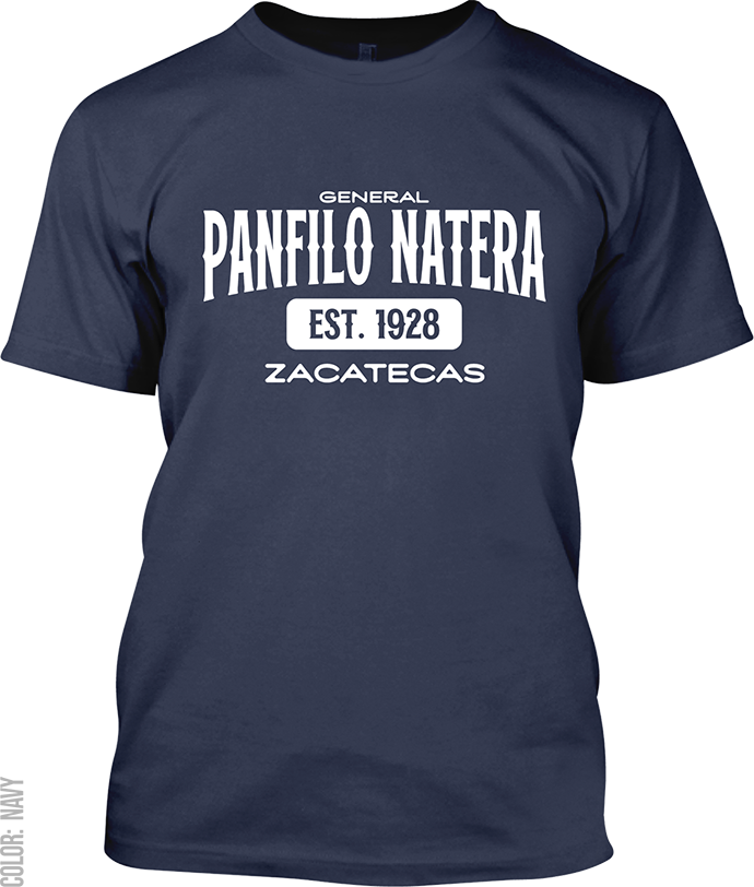 General Panfilo Natera, Zacatecas Signature T-Shirt