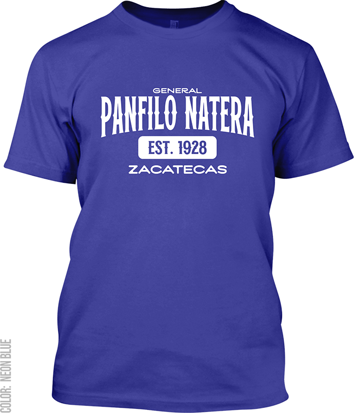 General Panfilo Natera, Zacatecas Signature T-Shirt