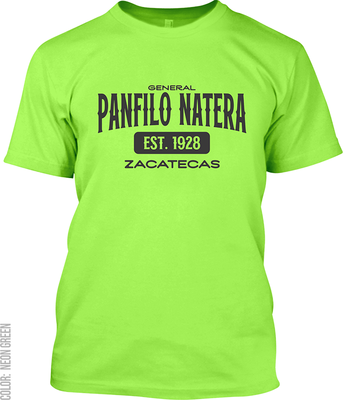 General Panfilo Natera, Zacatecas Signature T-Shirt