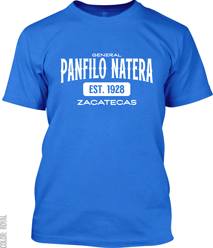 General Panfilo Natera, Zacatecas Signature T-Shirt