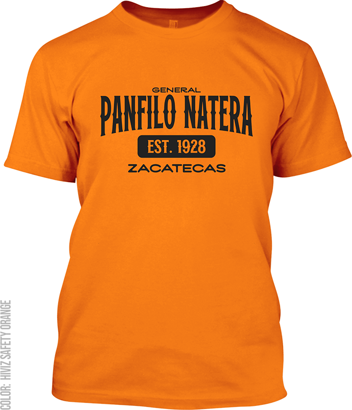 General Panfilo Natera, Zacatecas Signature T-Shirt