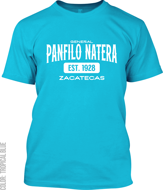 General Panfilo Natera, Zacatecas Signature T-Shirt