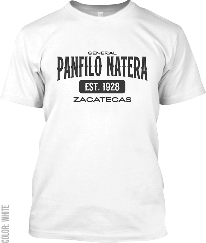 General Panfilo Natera, Zacatecas Signature T-Shirt