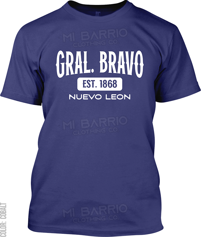 Gral. Bravo, Nuevo Leon Signature T-Shirt