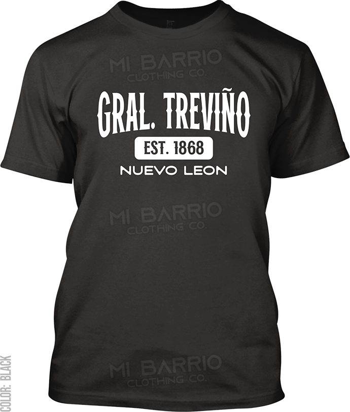 Gral. Treviño, Nuevo Leon Signature T-Shirt