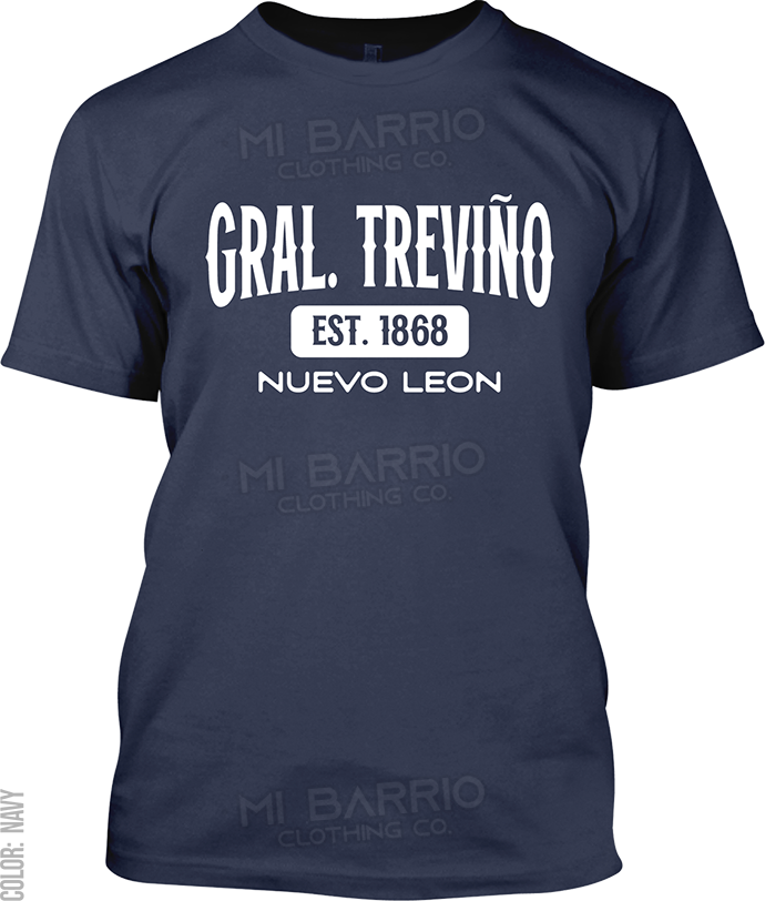 Gral. Treviño, Nuevo Leon Signature T-Shirt