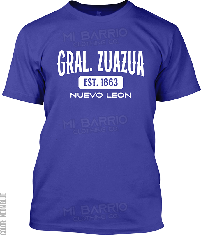 Gral. Zuazua, Nuevo Leon Signature T-Shirt