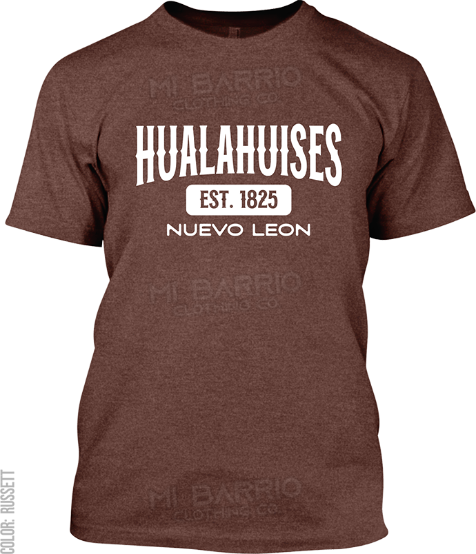 Hualahuises, Nuevo Leon Signature T-Shirt