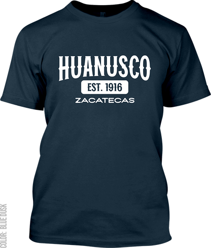 Huanusco, Zacatecas Signature T-Shirt