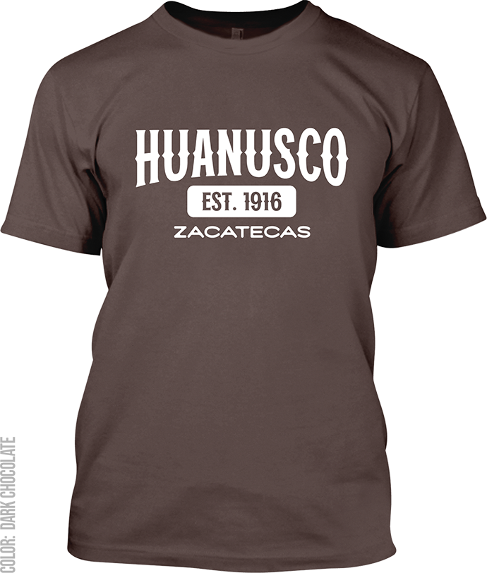 Huanusco, Zacatecas Signature T-Shirt