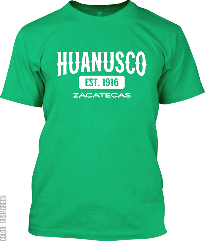 Huanusco, Zacatecas Signature T-Shirt