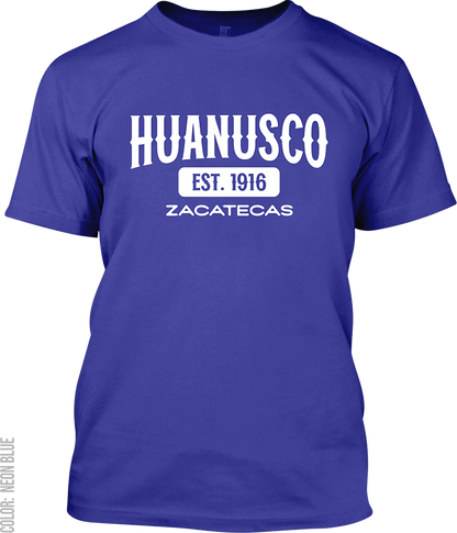 Huanusco, Zacatecas Signature T-Shirt