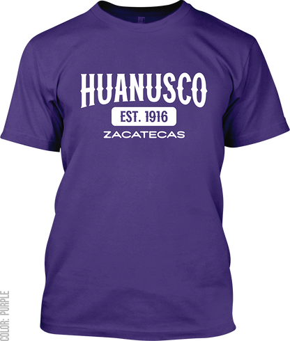 Huanusco, Zacatecas Signature T-Shirt