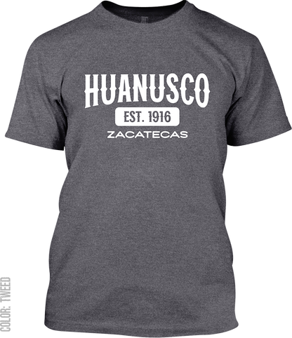 Huanusco, Zacatecas Signature T-Shirt